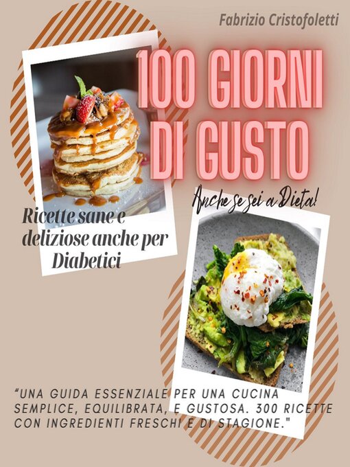 Title details for 100 Giorni di Gusto by Fabrizio Cristofoletti - Wait list
